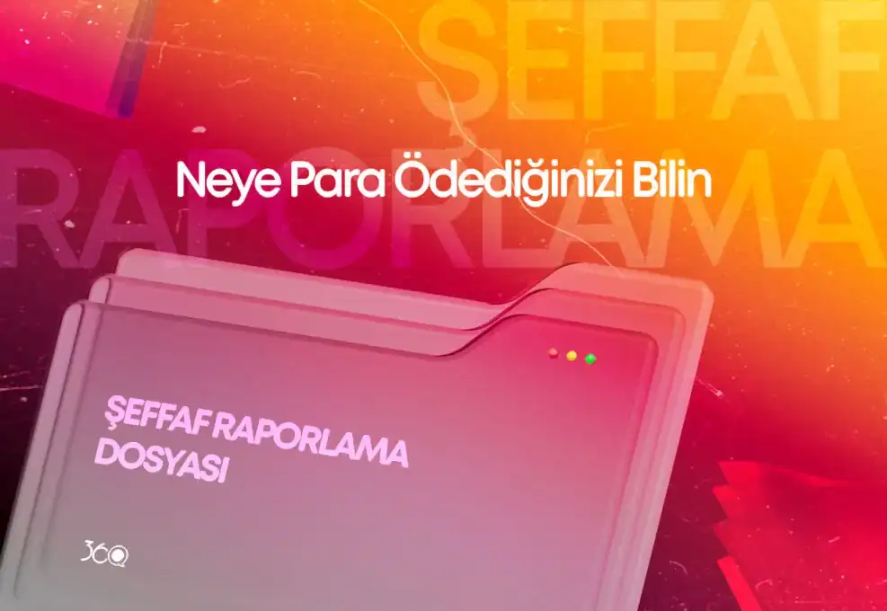 Şeffaf-Raporlama-ile-Güven-İnşa-Ediyoruz