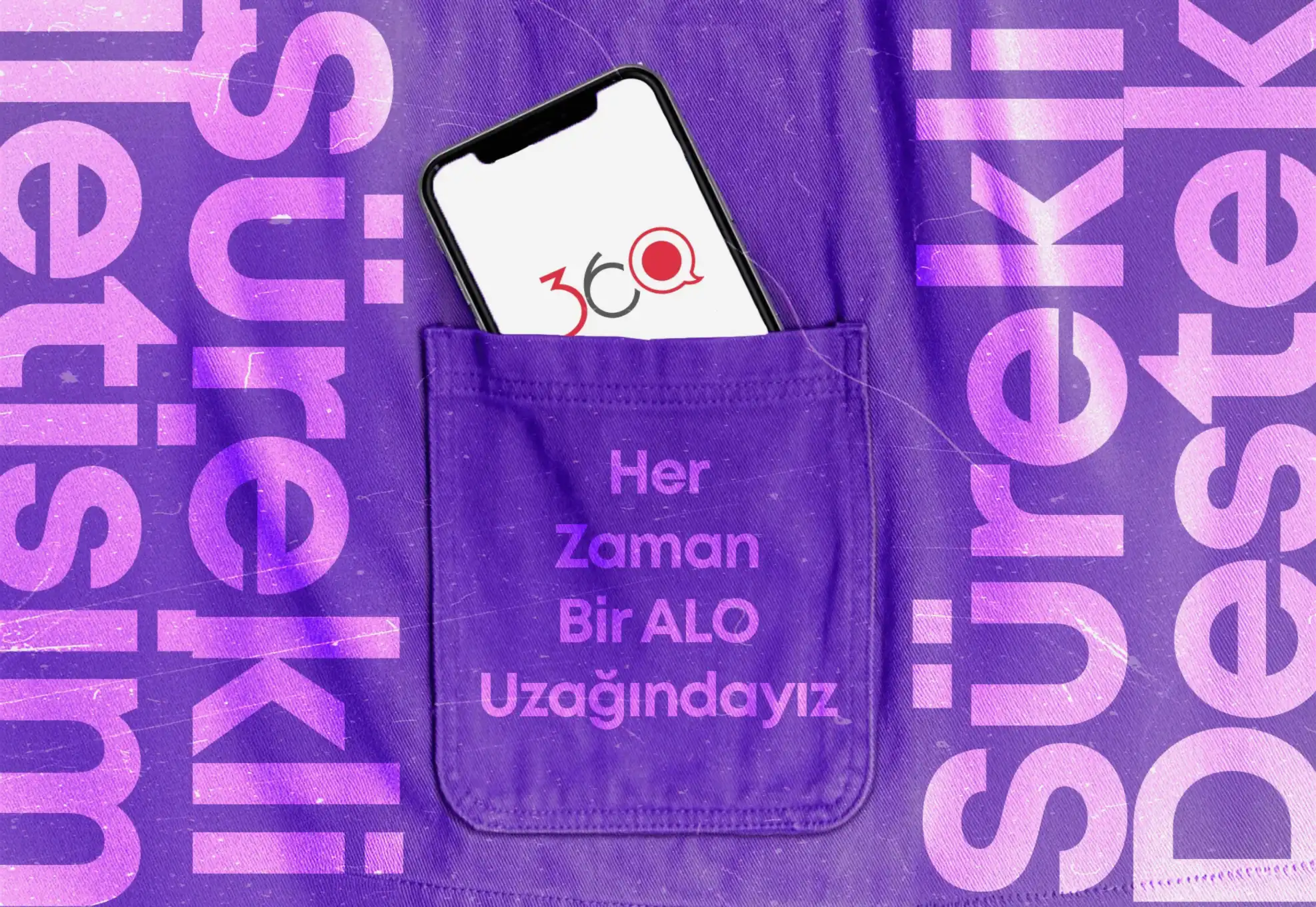 Sürekli İletişim ve Destek